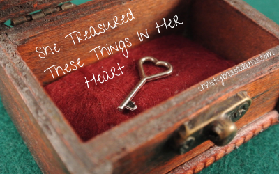 June 4, 2019: And She Treasured These Things In Her Heart