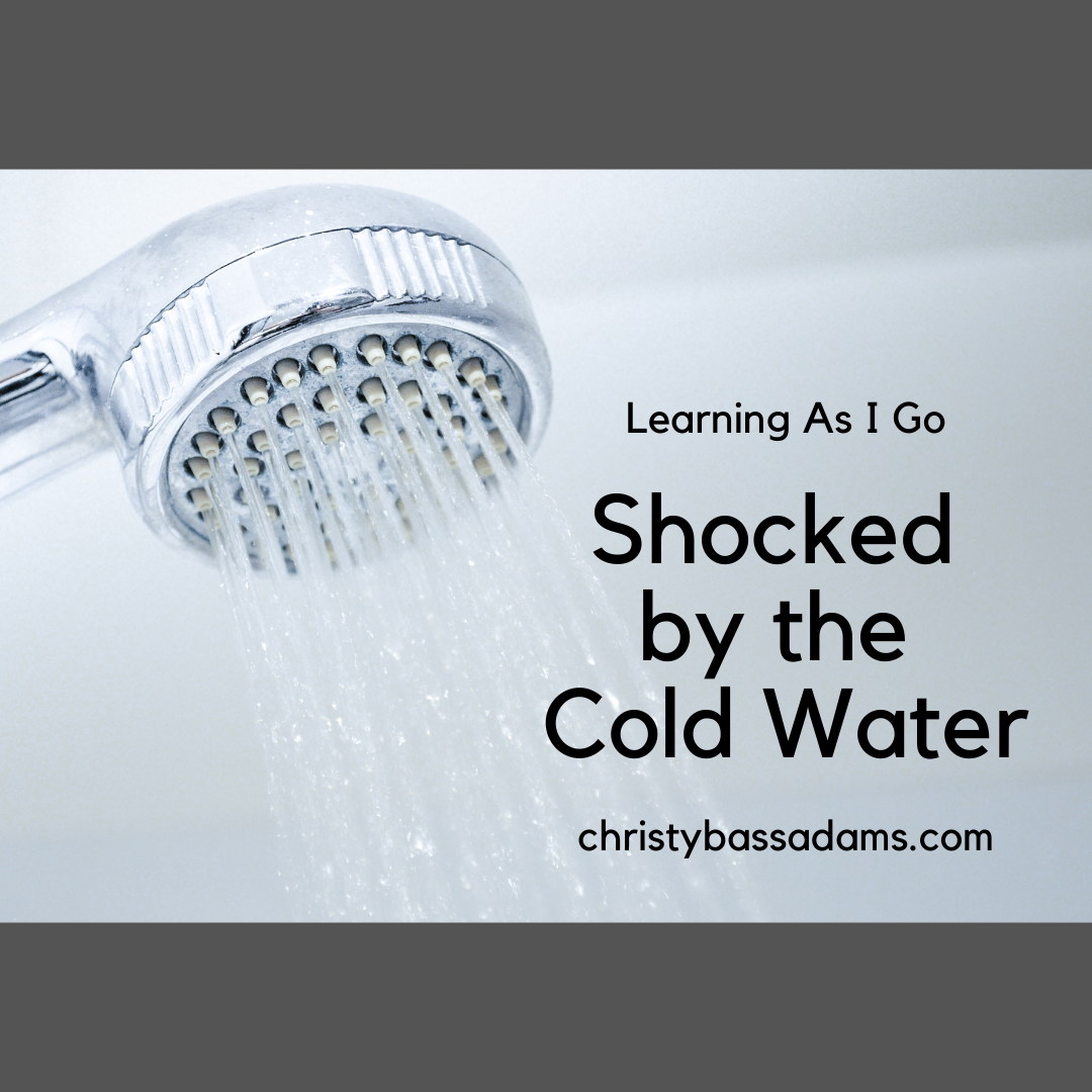 October 7, 2020: Shocked by the Cold Water